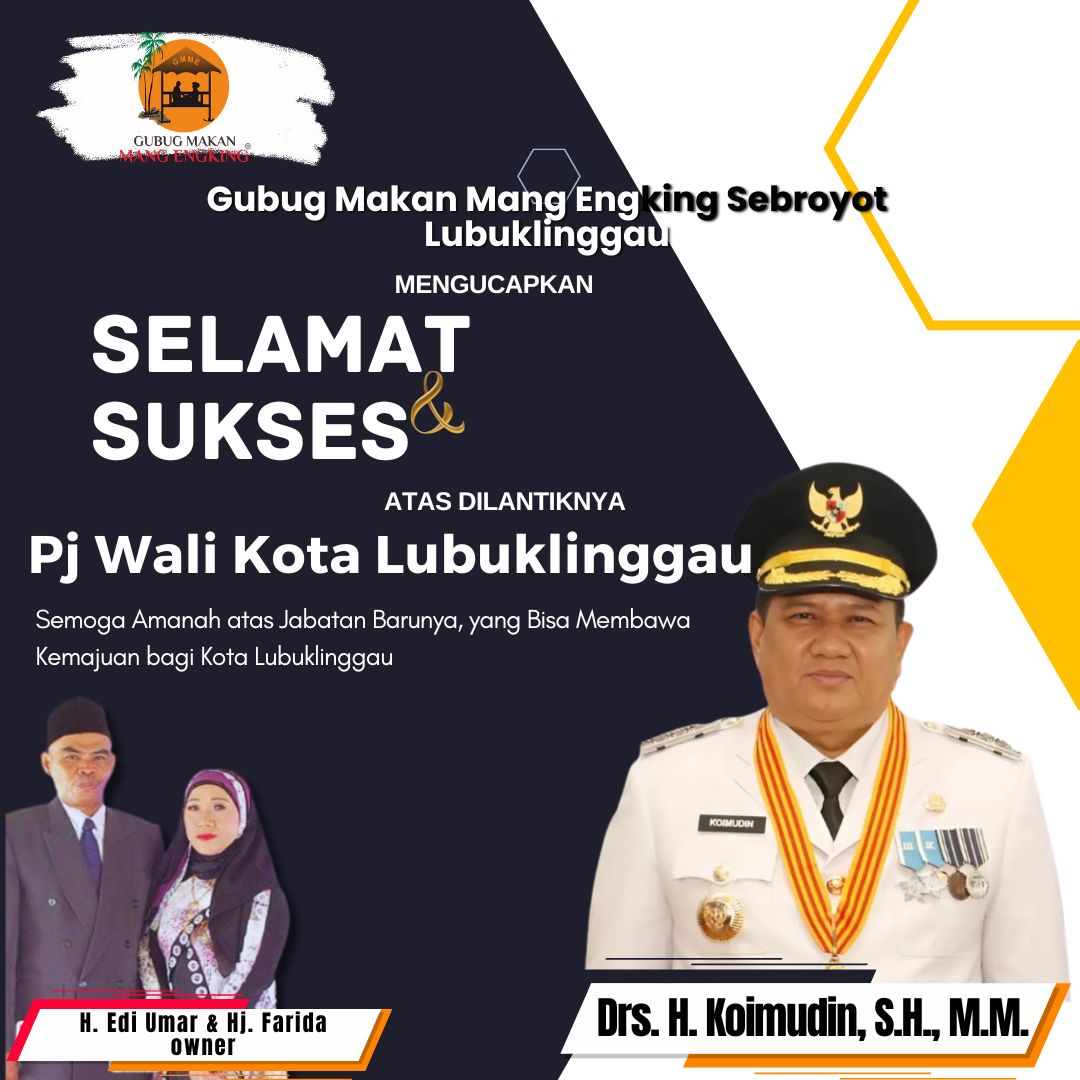 ucapan selamat atas pelantikan pj Walikota Lubuk L