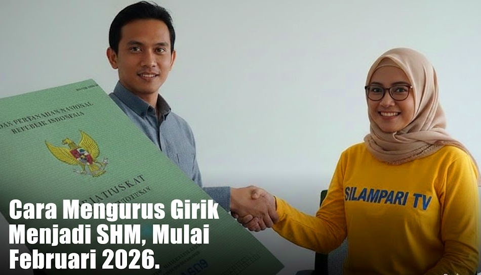 Masih Pegang Girik? Hati-Hati! Mulai Februari 2026 Tak Berlaku, Ini Cara Ubah ke SHM