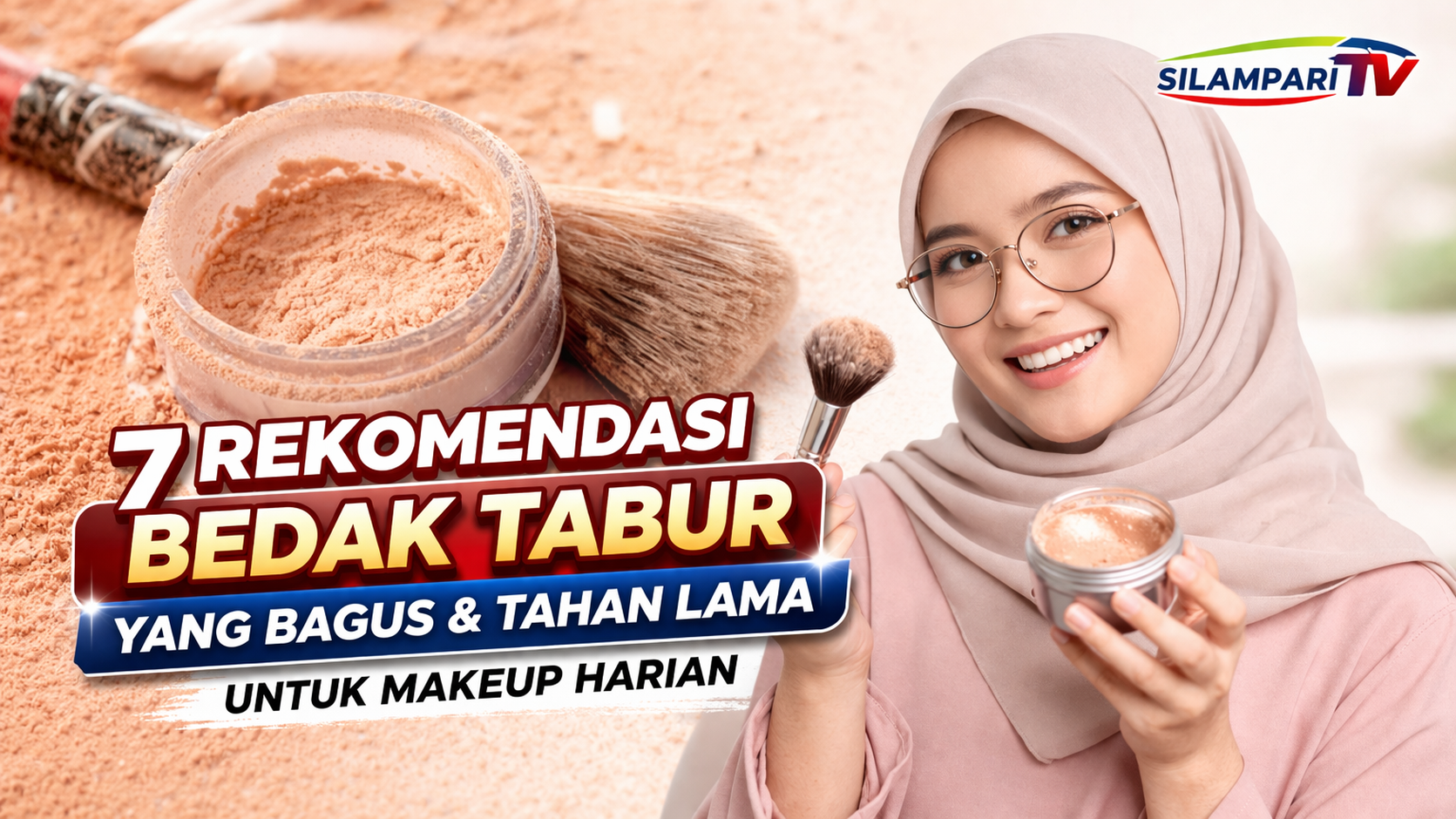 Anti Luntur! Ini 7 Bedak Tabur Tahan Lama untuk Tampilan Seharian