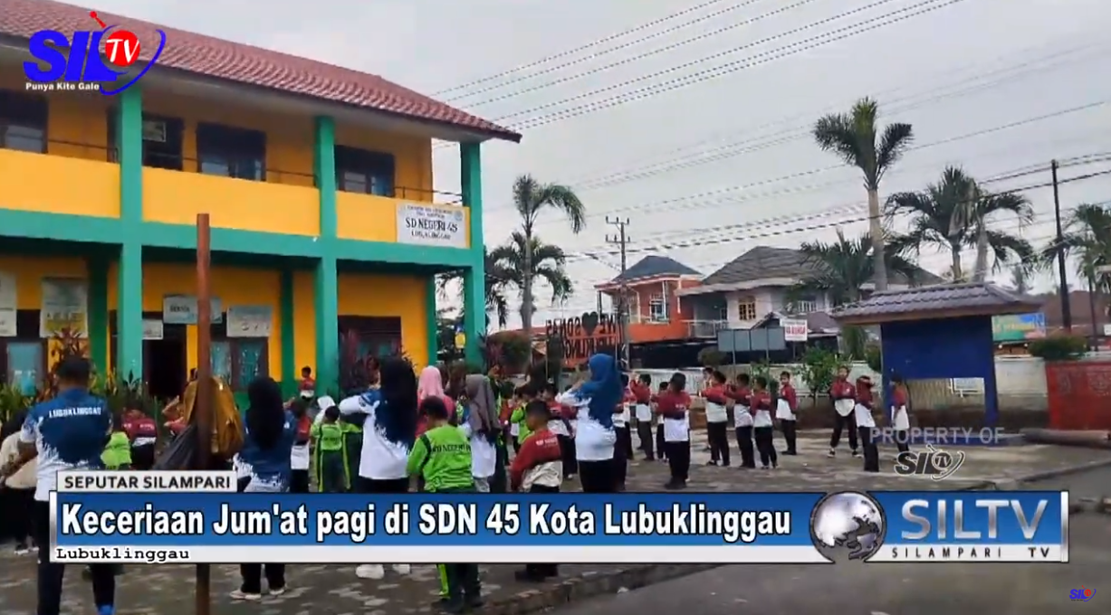 Keceriaan Jumat Pagi di SD Negeri 45 Kota Lubuklinggau