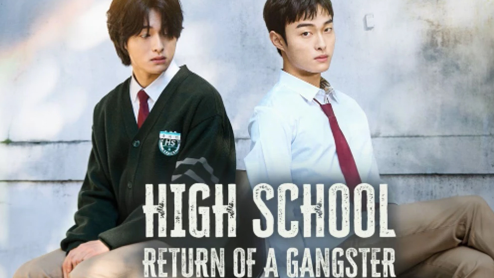 Sinopsis Film High School: Return of a Gangster, Ketahui Kisahnya di Sini