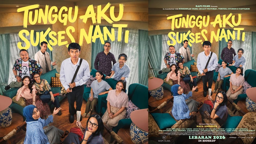 Rilis Perdana 18 Maret 2026 , Film Tunggu Aku Sukses