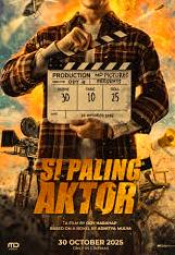 Si Paling Aktor: Perjalanan Figuran Jadi Pahlawan dalam Film Komedi Adaptasi Novel Adhitya Mulya