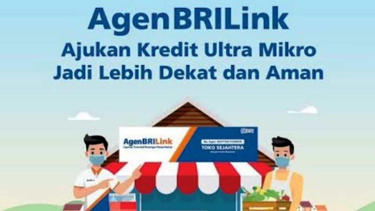 Pinjaman UMi BRI hanya Diajukan lewat Agen Brilink, Ini Loh Syaratnya 