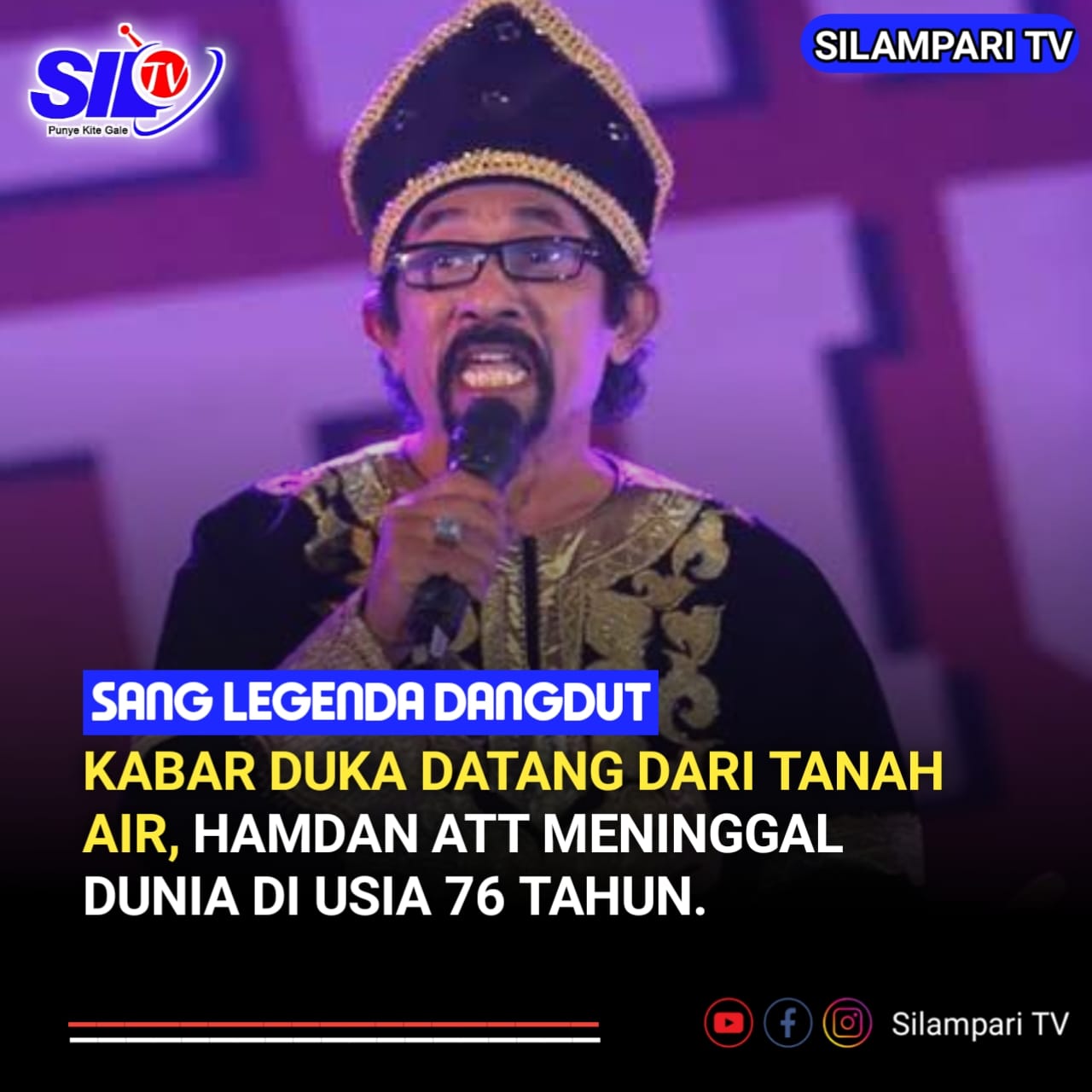 Hamdan ATT Meninggal Dunia di Usia 76 Tahun: Sang Legenda Dangdut dan Pelantun 'Termiskin di Dunia' Berpulang
