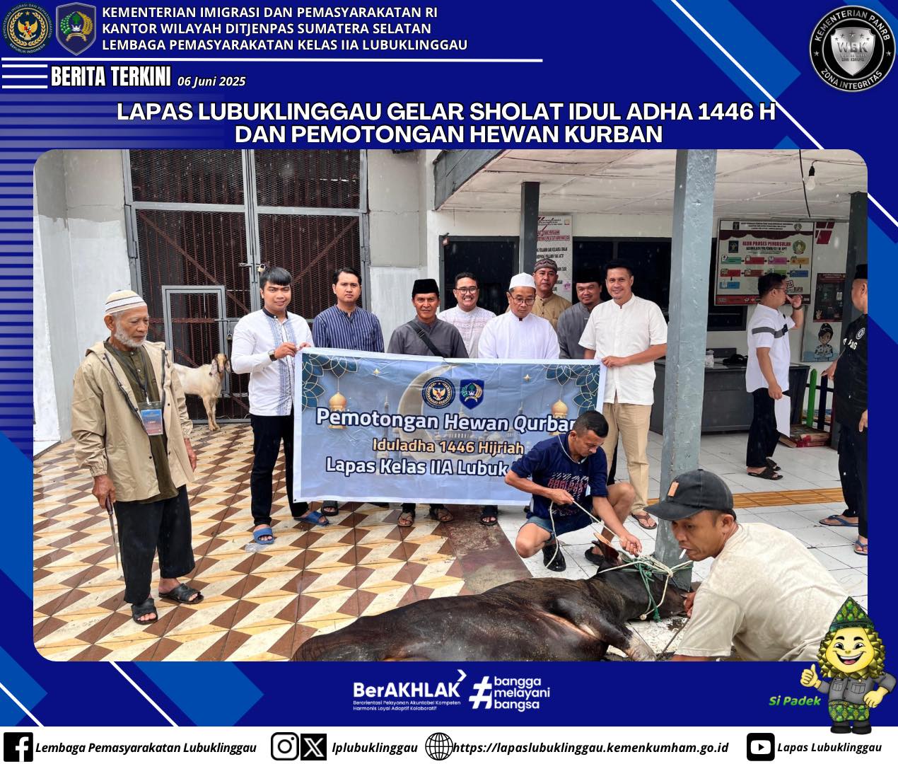 Lapas Lubuklinggau Gelar Sholat Idul Adha 1446 H dan Kurban di Lingkungan Pemasyarakatan