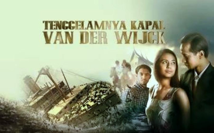 Mengulik Film Drama Romantis Indonesia, Inilah Nilai Budaya dari Film Tenggelamnya Kapal Van Der Wijck