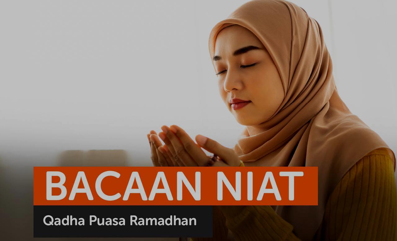 Puasa Qadha: Panduan Lengkap, Niat, dan Keutamaan dalam Islam  Memahami Puasa Qadha 