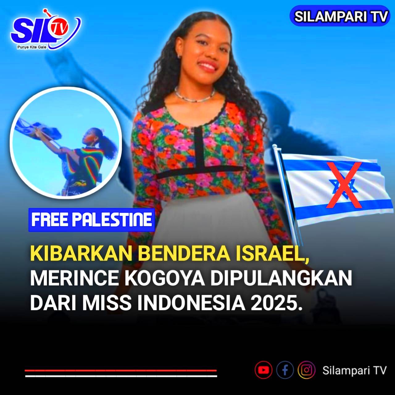 Dukung Israel, Merince Kogoya Didepak dari Miss Indonesia 2025: Warganet Dukung Keputusan Tegas Panitia