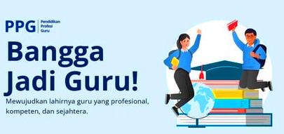 PPG Guru Tertentu 2025 Kembali Dibuka, Cek Syarat dan Alurnya di Sini!