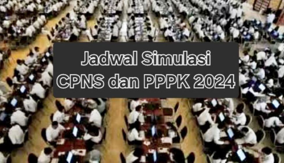 Jadwal Simulasi Penerimaan CPNS dan PPPK 2024 Beredar, Pendaftaran Mulai 29 Juni