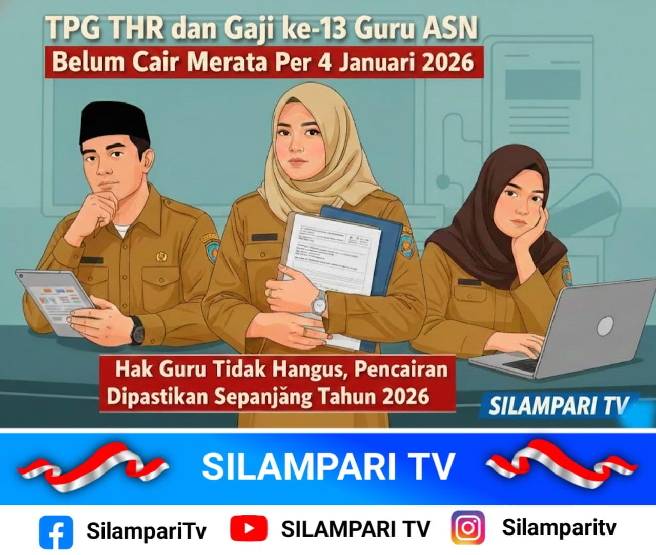 Kenapa TPG Januari–Februari 2026 Belum Cair? Ini Faktor Penentunya