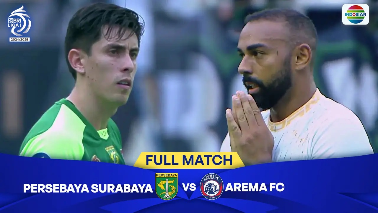 Super Big Match BRI Liga 1 2024/2025: Arema FC vs Persebaya Surabaya, Pertarungan Hidup Mati!