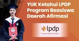 Beasiswa Daerah Afirmasi LPDP 2025: Kesempatan Emas untuk Generasi Unggul dari Daerah Afirmasi