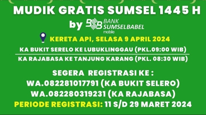 Registrasi Sekarang! Bank Sumsel Babel Adakan Mudik Gratis Jalur KA Rute Lubuk Linggau dan Lampung
