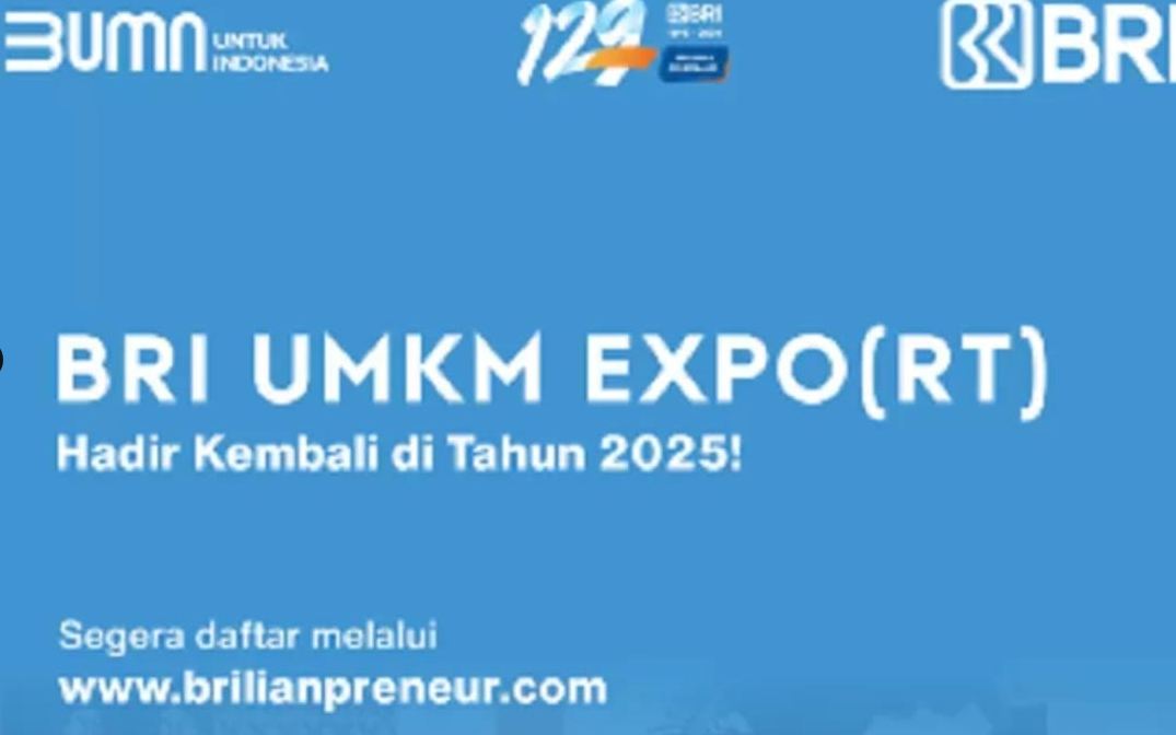 BRI UMKM Expo(RT) 2025, Ajang Digitalisasi dan Ekspansi Pasar Global UMKM, Buruan Daftar !!!