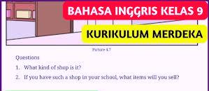 Kunci Jawaban Bahasa Inggris Kelas 9 SMP Halaman 245 Kurikulum Merdeka Unit 3 Chapter 4