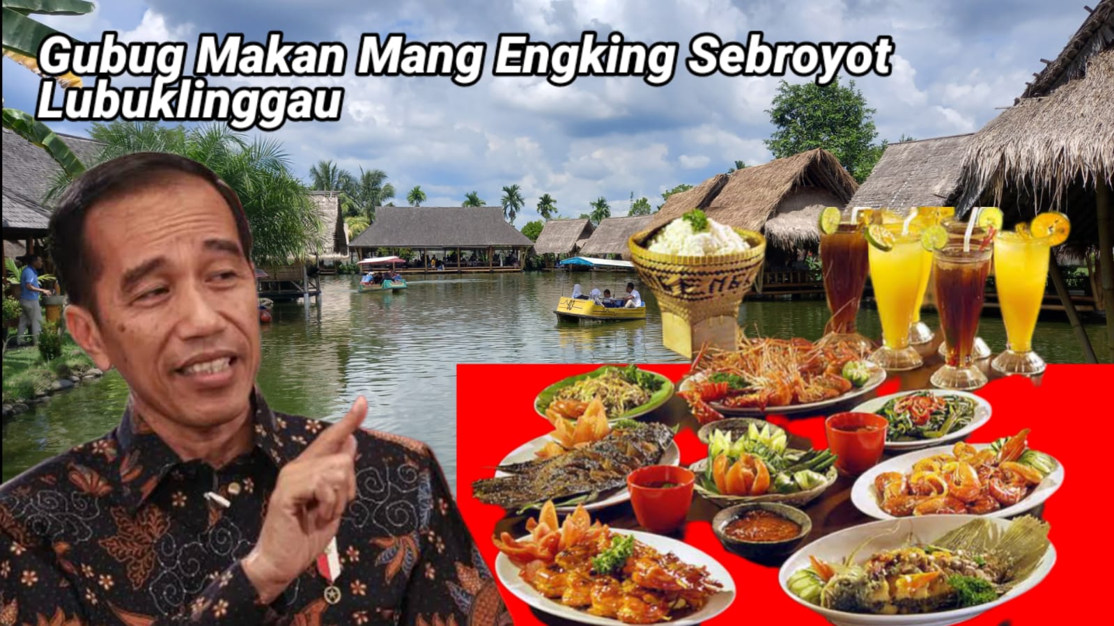 Gubug Makan Mang Engking Sebroyot Lubuklinggau Siapkan Menu Spesial untuk Presiden Jokowi