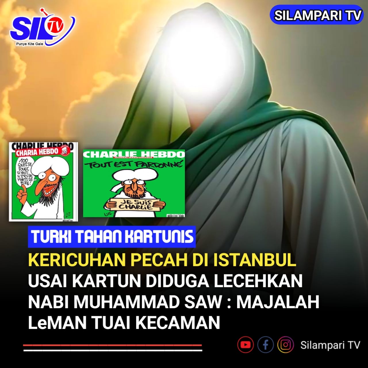 Kericuhan Pecah di Istanbul Usai Kartun Diduga Lecehkan Nabi Muhammad SAW: Majalah LeMan Tuai Kecaman