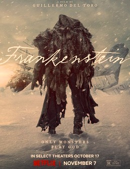 Sinopsis Film Frankenstein 2025, Adaptasi Klasik Mary Shelley Versi Guillermo Del Toro