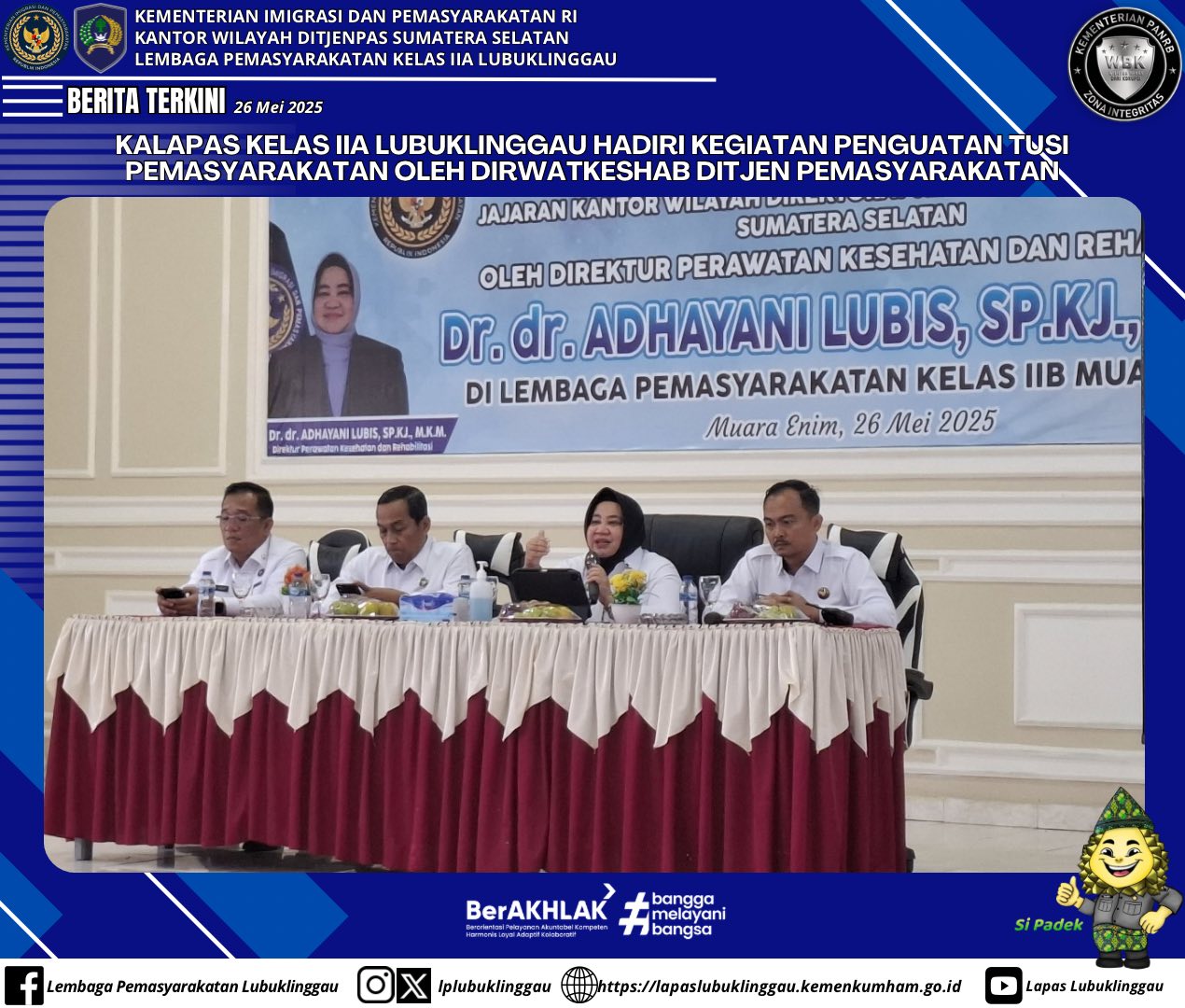  Penguatan Tusi Pemasyarakatan, Kalapas Lubuklinggau Ikuti Kegiatan di Muaraenim.