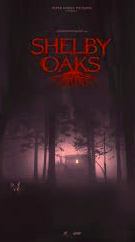 Shelby Oaks (2024): Horor, Obsesi, dan Ending yang Bikin Banyak Penonton Geleng-Geleng