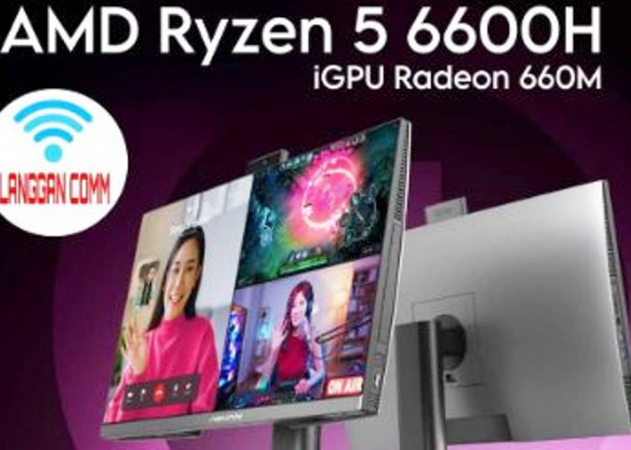 Rilis di Indonesia, Pc AIO Dengan Amd Ryzen 5 6600H oleh Advan Forceone