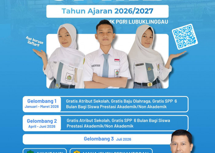 SPMB SMK PGRI Lubuklinggau Telah Dibuka , Punya 3 Jurusan Kompetensi Keahlian & Berbagai Program Unggulan 