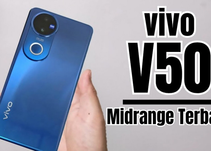 Vivo V50 Resmi Meluncur, Hadir dengan Peningkatan Baterai dan Kamera Canggih