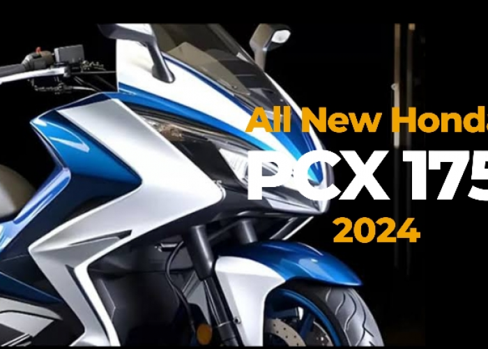 Fitur Canggih All New Honda PCX 175cc 2024 Bikin Pengendara Semakin Aman dan Nyaman