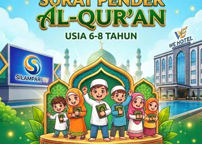 Silampari TV & WE Hotel Lubuklinggau Gelar Lomba Hafalan Surat Pendek, Peserta Lubuklinggau Musirawas Antusias
