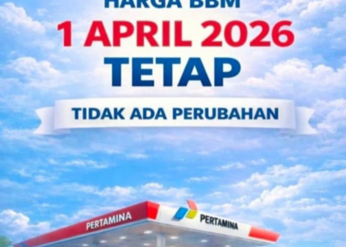 Harga BBM 1 April 2026 Dipastikan Tetap, Tidak Ada Kenaikan!