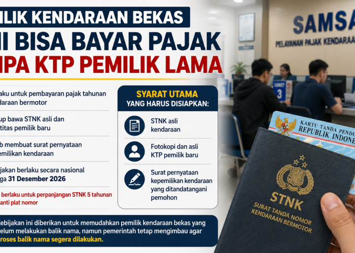 Kabar Baik! Pajak Kendaraan Bekas Kini Bisa Dibayar Tanpa KTP Pemilik Lama