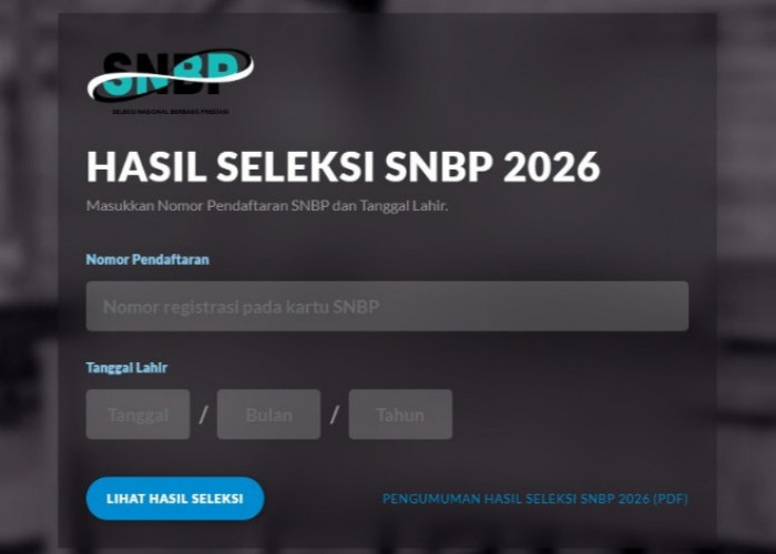 Hasil SNBP 2026 Resmi Diumumkan , Cek Namamu Sekarang & Begini Caranya !