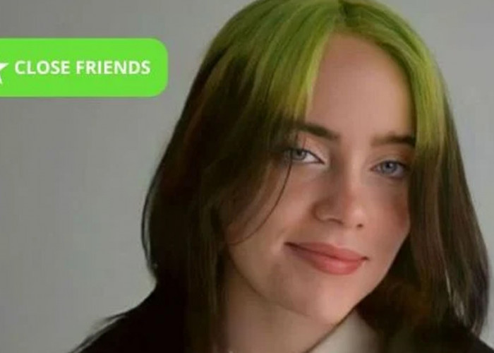 Aksi Sensasional Billie Eilish yang Menambahkan 115 Juta Pengikut ke Daftar Close Friend di Instagram