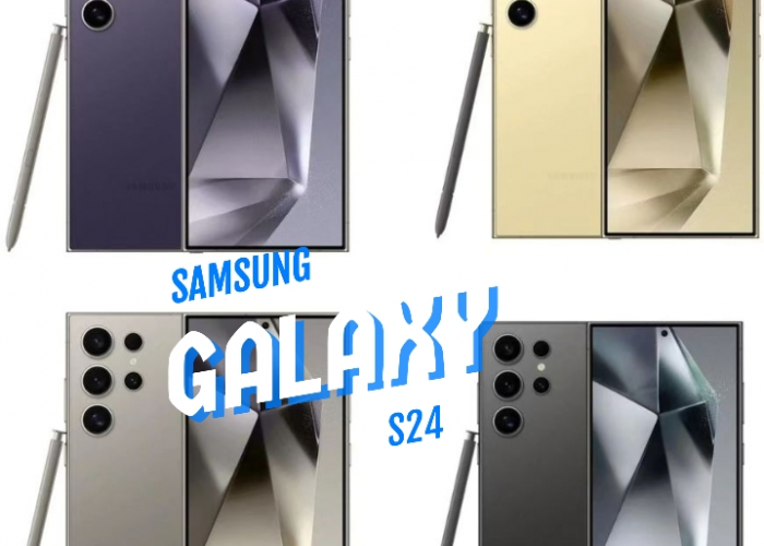 Ini Bocoran Harga, Spesifikasi dan Wujud Samsung Galaxy S24, Galaxy S24 Plus, dan Galaxy S24 Ultra