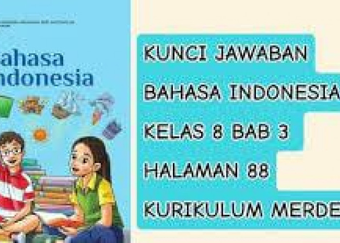 Kunci Jawaban Bahasa Indonesia Kelas 8 Halaman 88 Kurikulum Merdeka: Mengidentifikasi Ciri-Ciri Artikel Ilmiah