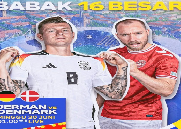 Prediksi Skor Jerman vs Denmark Babak 16 Besar EURO 2024: Malam ini