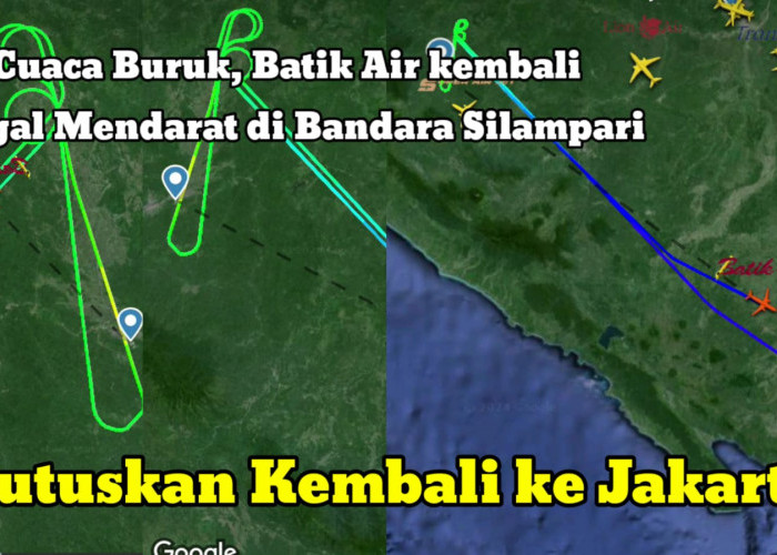 BREAKINGNEWS! Cuaca Buruk, Batik Air kembali Gagal Mendarat di Bandara Silampari dan Kembali ke Jakarta