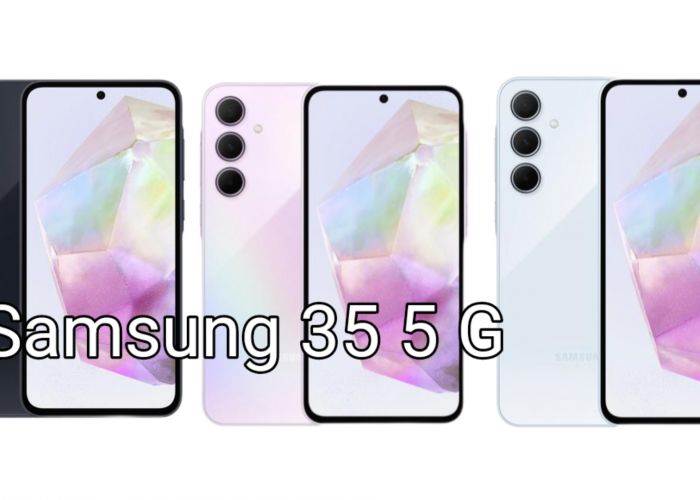 KEREN!! Spesifikasi Samsung Galaxy A35 5G 256 GB 8 GB Layar Sudah Super AMOLED