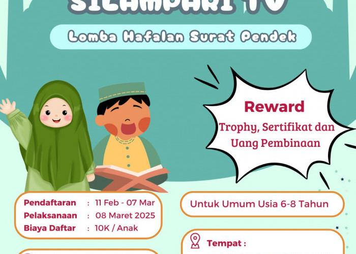 Silampari TV Hadirkan Lomba Hafalan Surat Pendek, Raih Trophy dan Uang Pembinaan!