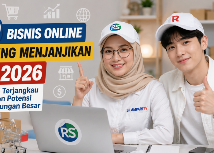 10 Bisnis Online Paling Menjanjikan di 2026, Modal Terjangkau dengan Potensi Keuntungan Besar