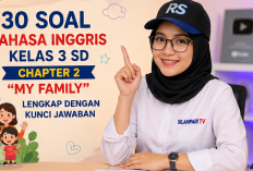 Kumpulan 30 Soal Bahasa Inggris Kelas 3 SD Materi My Family dan Kunci Jawaban Terbaru 2026